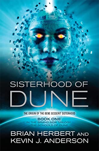 9781849830287: The Sisterhood of Dune (Schools of Dune)