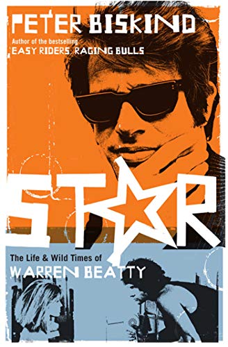 Beispielbild fr Star: The Life and Wild Times of Warren Beatty zum Verkauf von WorldofBooks