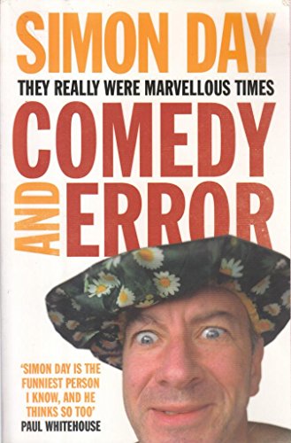 Stock image for Comedy and Error: They Really Were Marvellous Times for sale by WorldofBooks