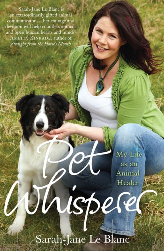 Stock image for Pet Whisperer: My Life as an Animal Healer for sale by Reuseabook
