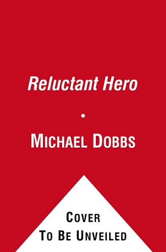 9781849830942: The Reluctant Hero