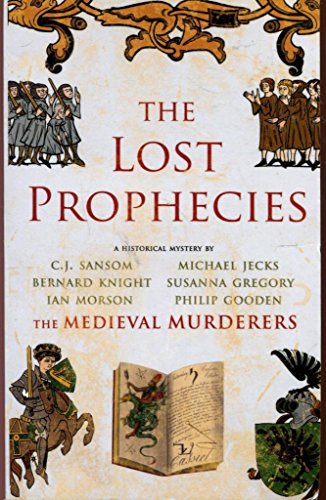 Stock image for The Lost Prophecies (A Medieval Mystery) for sale by HPB-Ruby