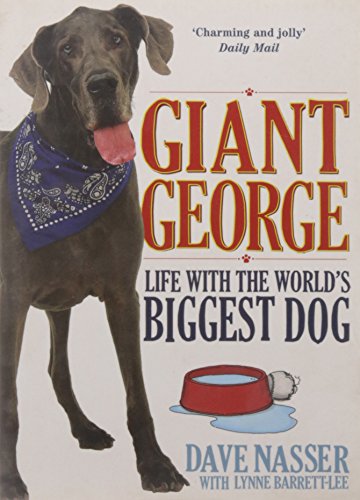 Stock image for Giant George: Life With the World's Biggest Dog for sale by WorldofBooks