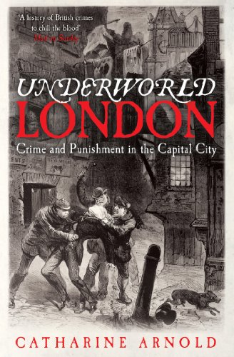 9781849832922: Underworld London: Crime and Punishment in the Capital City