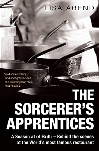 9781849833226: The Sorcerer's Apprentices: A Season at el Bulli