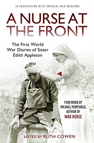 Imagen de archivo de A Nurse at the Front: The First World War Diaries of Sister Edith Appleton a la venta por Ammareal