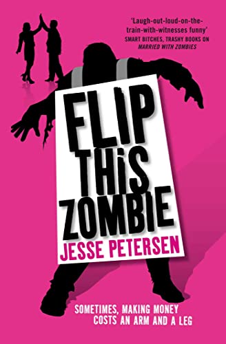 9781849833868: Flip this Zombie (Living with the Dead, Book 2)