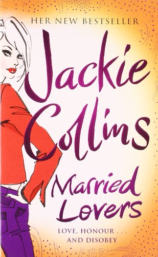 Married Lovers (9781849834421) by Jackie Collins