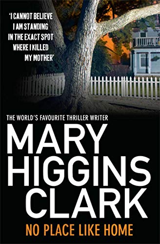 No Place Like Home (9781849834612) by Mary Higgins Clark