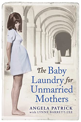 Beispielbild fr The Baby Laundry for Unmarried Mothers zum Verkauf von WorldofBooks