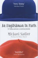 Stock image for An Englishman in Paris for sale by AwesomeBooks