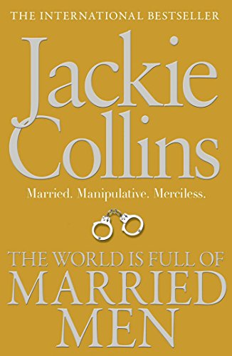 9781849836173: The World is Full of Married Men [Oct 25, 2012] Collins, Jackie