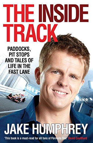 Beispielbild fr The Inside Track: Paddocks, Pit Stops and Tales of My Life in the Fast Lane zum Verkauf von WorldofBooks
