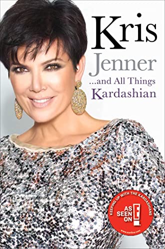 9781849837446: Kris Jenner... And All Things Kardashian