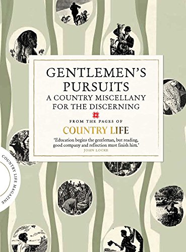 9781849837668: Gentlemen's Pursuits: A Country Miscellany for the Discerning