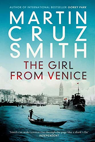Beispielbild fr The Girl From Venice: Martin Cruz Smith zum Verkauf von WorldofBooks