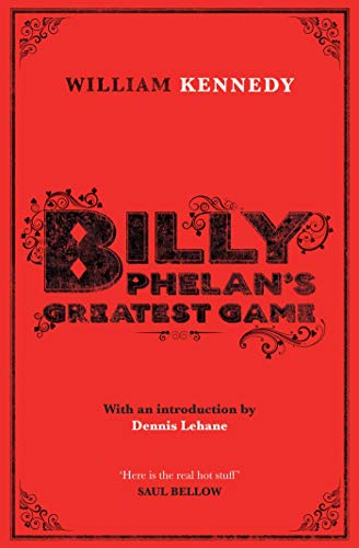 Stock image for Billy Phelan's Greatest Game Albany Cycle 2 for sale by PBShop.store US