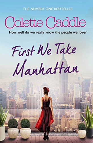 Imagen de archivo de First We Take Manhattan a la venta por WorldofBooks