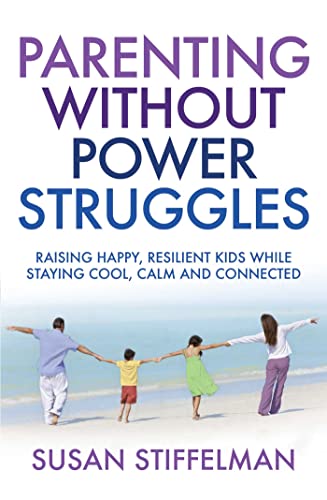 9781849839181: Parenting Without Power Struggles