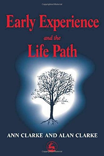 Early Experience and the Life Path (9781849850339) by Clarke, Ann