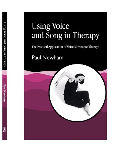 9781849851176: Using Voice and Song in Therapy: The Practical Application of Voice Movement Therapy
