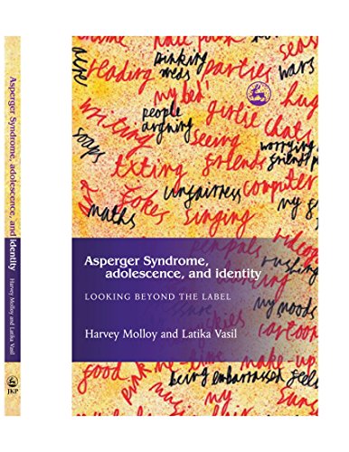 9781849853569: Asperger Syndrome, Adolescence, and Identity: Looking Beyond the Label