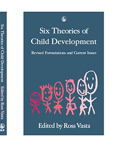 9781849853972: Six Theories of Child Development: Revised Formulations and Current Issues