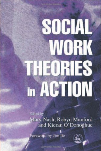 9781849854054: Social Work Theories in Action