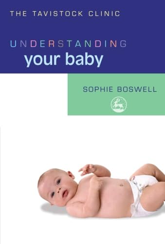 9781849854870: Understanding Your Baby