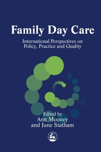 9781849855471: Family Day Care: International Perspectives on Policy, Practice and Quality