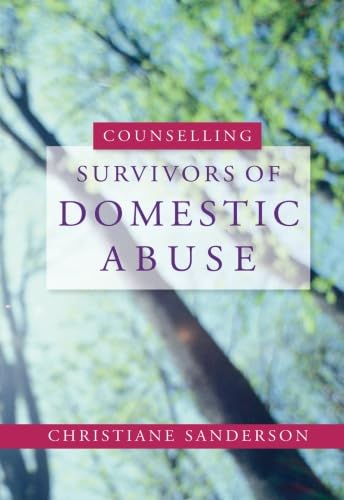 9781849856188: Counselling Survivors of Domestic Abuse