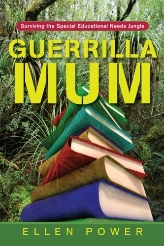 9781849856447: Guerrilla Mum: Surviving the Special Educational Needs Jungle