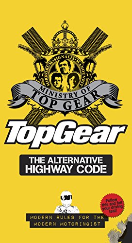 Imagen de archivo de Top Gear: The Alternative Highway Code a la venta por SecondSale