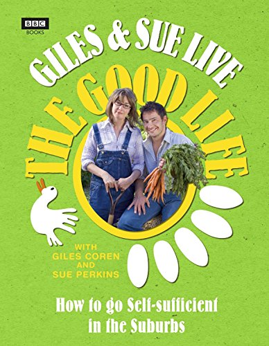 Imagen de archivo de Giles and Sue Live The Good Life a la venta por Reuseabook