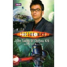 Beispielbild fr Doctor Who. The Taking of Chelsea 426 zum Verkauf von The London Bookworm