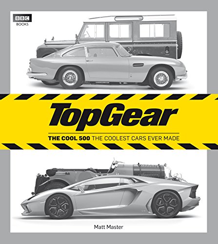 9781849901390: Top Gear: The Cool 500: The coolest cars ever made