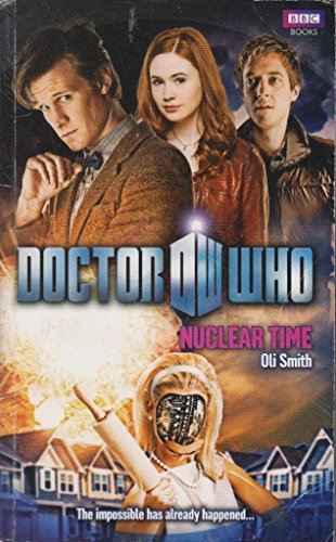 Stock image for DOCTOR WHO NUCLEAR TIME for sale by WorldofBooks