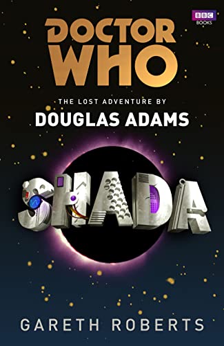 9781849903271: Shada (Doctor Who: The Lost Adventure by Douglas Adams)