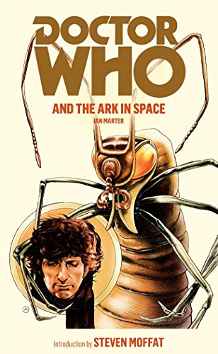 Imagen de archivo de Doctor Who and the Ark in Space (DOCTOR WHO, 22) a la venta por WorldofBooks