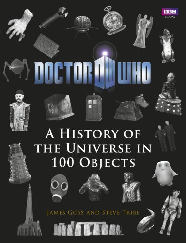 9781849904810: Doctor Who: A History Of The Universe In 100 Objects
