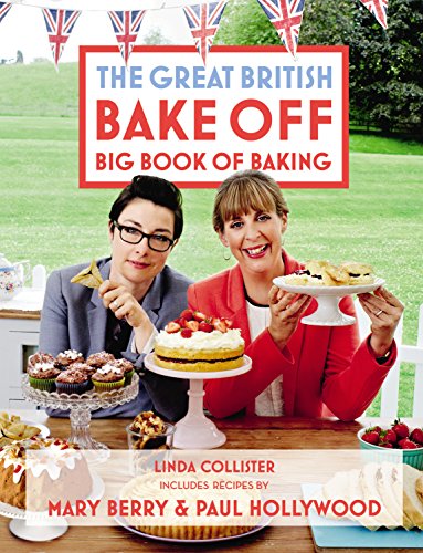 Imagen de archivo de The Great British Bake Off Big Book of Baking a la venta por Goodwill of Colorado