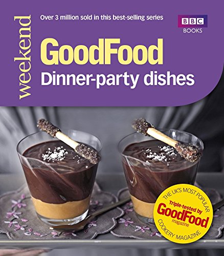 Beispielbild fr Good Food: Dinner-party Dishes (Good Food 101) zum Verkauf von WorldofBooks