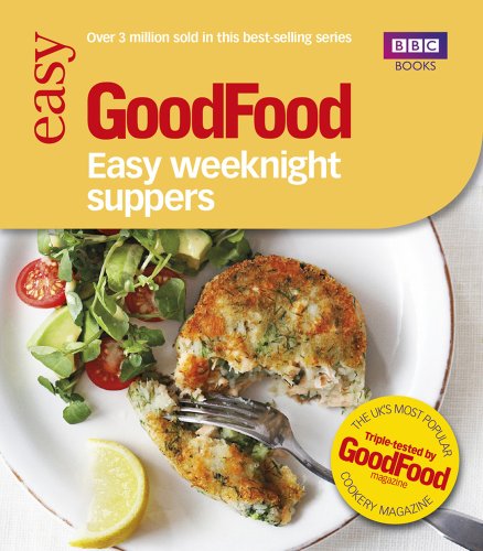 9781849905312: Easy Weeknight Suppers (Good Food 101)