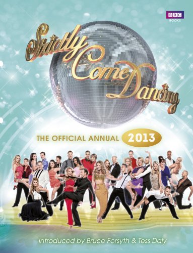 Stock image for Strictly Come Dancing: The Official 2013 Annual for sale by AwesomeBooks