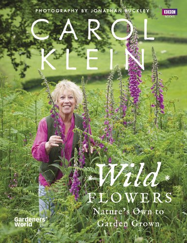 9781849905848: Wild Flowers: Nature's own to garden grown