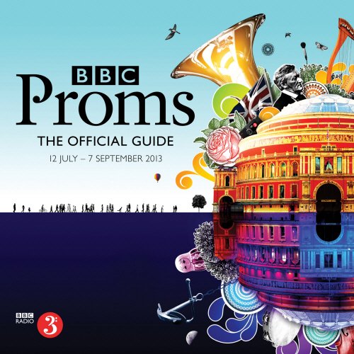 Beispielbild fr BBC Proms 2013: The Official Guide zum Verkauf von WorldofBooks