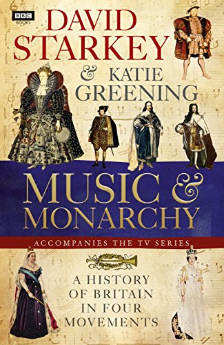 Imagen de archivo de David Starkey's Music and Monarchy a la venta por WorldofBooks