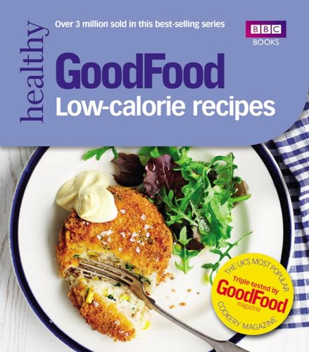 Beispielbild fr GoodFood Healthy Low-Calorie Recipes zum Verkauf von Blackwell's