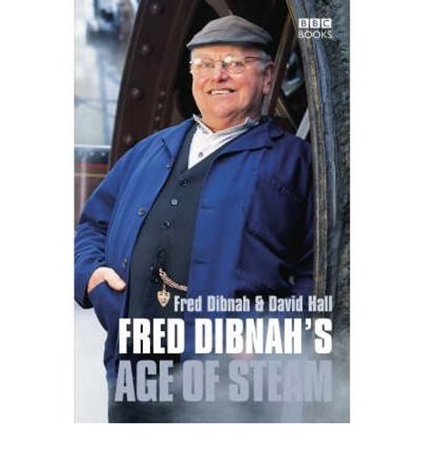 Imagen de archivo de Fred Dibnah's Age of Steam a la venta por WorldofBooks