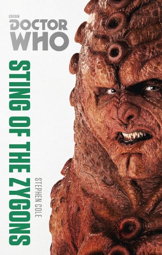 Stock image for DOCTOR WHO: STING OF THE ZYGONS (Doctor Who: The Monster Collection Edition) for sale by SecondSale